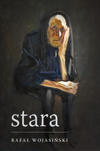 Okładka - Stara - Rafał Wojasiński