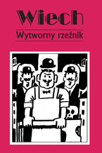 Okładka - Wytworny rzeźnik - Stefan Wiechecki Wiech