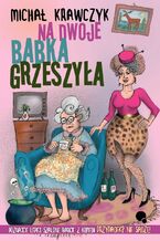 Okładka - Na dwoje babka grzeszyła - Michał Krawczyk