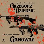 Okładka - Gangway - Grzegorz Dziedzic