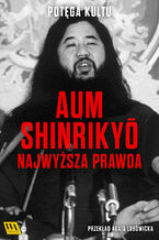 Okładka - Aum Shinrikyō. Najwyższa Prawda - Kristoffer Lind