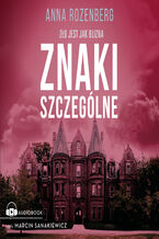 Okładka - Znaki szczególne - Anna Rozenberg