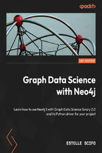 Okładka - Graph Data Science with Neo4j. Learn how to use Neo4j 5 with Graph Data Science library 2.0 and its Python driver for your project - Estelle Scifo