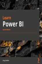 Okładka - Learn Power BI Audiobook. A comprehensive, step-by-step guide for beginners to learn real-world business intelligence - Second Edition - Greg Deckler