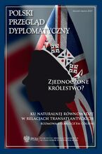 Okładka - Polski Przegląd Dyplomatyczny 1/2023 - Przemysław Biskup, Bartłomiej Kowalczyk, Aleks Szczerbiak, Damian Wnukowski, Zuzanna Nowak, Marianna Skoczek-Wojciechowska, Amanda Dziubińska, Piotr Podemski, Artur Kacprzyk, Andrzej Polus, Karolina Zielińska, Akram Umarow, Jagoda Grondecka, Marek Rodzik, Filip Bryjka, Sara Nowacka