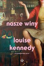 Okładka - Nasze winy - Louise Kennedy
