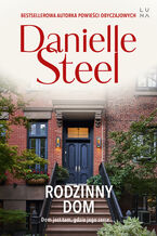 Okładka - Rodzinny dom - Danielle Steel