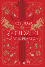 Okładka - Przysięga złodziei - Mary E. Pearson