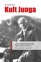 Okładka - Kult Junga - Richard Noll