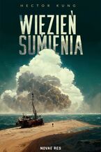 Okładka - Więzień sumienia - Hector Kung