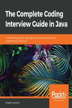 Okładka - The Complete Coding Interview Guide in Java Audiobook. An effective guide for aspiring Java developers to ace their programming interviews - Anghel Leonard