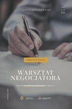 Okładka - Warsztat negocjatora. Narzędzia samodzielnego przygotowania do negocjacji - Paweł Gołembiewski