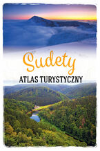 Okładka - Sudety. Atlas turystyczny - Opracowanie zbiorowe