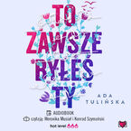 Okładka - To zawsze byłeś ty - Ada Tulińska