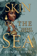 Okładka - Skin of the Sea. Sekret oceanu - Natasha Bowen