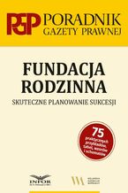 Okładka - Fundacja rodzinna - Praca zbiorowa