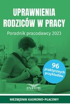 Okładka - Uprawnienia rodziców w pracy - Praca zbiorowa