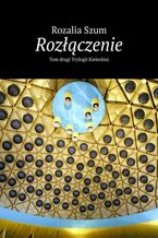 Okładka - Rozłączenie - Rozalia Szum