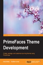 Okładka - Primefaces Theme development. Create, package, and customize stunning themes using PrimeFaces - Andy Bailey, Sudheer Jonna