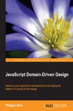Okładka - JavaScript Domain-Driven Design. Speed up your application development by leveraging the patterns of domain-driven design - Philipp Fehre