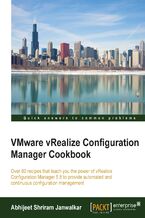 Okładka - VMware vRealize Configuration Manager Cookbook. Over 80 recipes to teach you the power of vRealize Configuration Manager 5.8 to provide automated and continuous configuration management - Abhijeet Shriram Janwalkar
