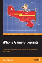 Okładka - iPhone Game Blueprints. If you're looking for inspiration for your first or next iPhone game, look no further. This brilliant hands-on guide contains 7 practical projects that cover everything from animation to augmented reality. Game on! - Igor Uduslivii