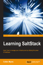 Okładka - Learning SaltStack. Learn how to manage your infrastructure by utilizing the power of SaltStack - Colton Myers