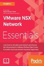 Okładka - VMware NSX Network Essentials. Join the revolution in Software Defined Networking - sreejith c