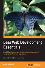Okładka - LESS WEB DEVELOPMENT ESSENTIALS. Use CSS preprocessing to streamline the development and maintenance of your web applications - Bass Jobsen