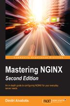 Okładka - Mastering NGINX. Personalize, customize and configure NGINX to meet the needs of your server - Second Edition - Dimitri Aivaliotis
