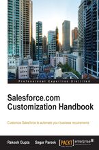 Okładka - Salesforce.com customization handbook. Customize Salesforce to automate your business requirements - Rakesh Gupta, Sagar Pareek