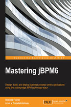 Okładka - Mastering jBPM 5. Design, build, and deploy business process-centric applications using the cutting-edge jBPM technology stack - Simone Fiorini, Arun V Gopalakrishnan
