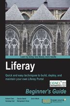 Okładka - Liferay Beginner's Guide. Quick and easy techniques to build, deploy, and maintain your own Liferay portal with this book and - Xinsheng Robert Chen, Gaurav Barot, Samir Bhatt, Sandeep Nair, Mahipalsinh Rana
