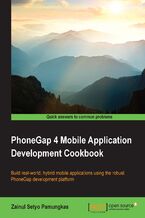 Okładka - PhoneGap 4 Mobile Application Development Cookbook. Build real-world hybrid mobile applications using the robust PhoneGap development platform - Zainul Setyo Pamungkas