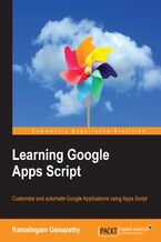 Okładka - Learning Google Apps Script. Customize and automate Google Applications using Apps Script - Ramalingam Ganapathy