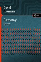 Okładka - Samotny tłum - David Riesman