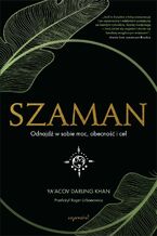 Okładka - Szaman - Ya’Acov Darling Khan