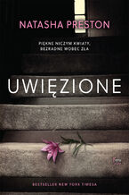 Okładka - Uwięzione - Natasha Preston