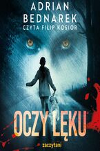 Okładka - Oczy lęku - Adrian Bednarek