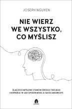 Okładka - Nie wierz we wszystko co myślisz - Joseph Niguyen