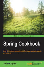 Okładka - SPRING COOKBOOK. Over 100 hands-on recipes to build Spring web applications easily and efficiently - Jerome Jaglale, Murat Yilmaz