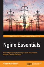 Okładka - Nginx Essentials. Excel in Nginx quickly by learning to use its most essential features in real-life applications - Valery Kholodkov, Valery I Kholodkov
