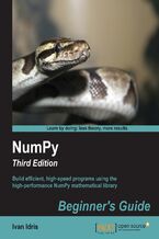 Okładka - Numpy Beginner's Guide (Update). Build efficient, high-speed programs using the high-performance NumPy mathematical library - Ivan Idris