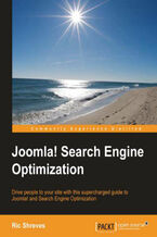 Okładka - Joomla! Search Engine Optimization. Drive people to your site with this supercharged guide to Joomla! and Search Engine Optimization with this book and - Ric Shreves