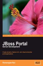 Okładka - JBoss Portal Server Development. Create dynamic, feature-rich, and robust enterprise portal applications - Ramanujam Rao