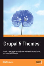 Okładka - Drupal 5 Themes. Create a new theme for your Drupal website with a clean layout and powerful CSS styling - Ric Shreves