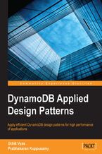 Okładka - DynamoDB Applied Design Patterns. Apply efficient DynamoDB design patterns for high performance of applications - Uchit Hamendra Vyas