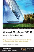Okładka - Microsoft SQL Server 2008 R2 Master Data Services. Written by two leading Microsoft SQL Server specialists, this book will empower you to manage and maintain the data used for critical business decisions through an understanding of Master Data Services. A comprehensive, totally practical tutorial - Jeremy Kashel, Tim Kent
