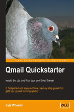 Okładka - Qmail Quickstarter: Install, Set Up and Run your own Email Server. A fast-paced and easy-to-follow, step-by-step guide that gets you up and running quickly - Kyle Wheeler