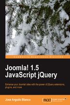 Okładka - Joomla! 1.5 JavaScript jQuery. Enhance your Joomla! Sites with the power of jQuery extensions, plugins, and more - Jose Argudo Blanco
